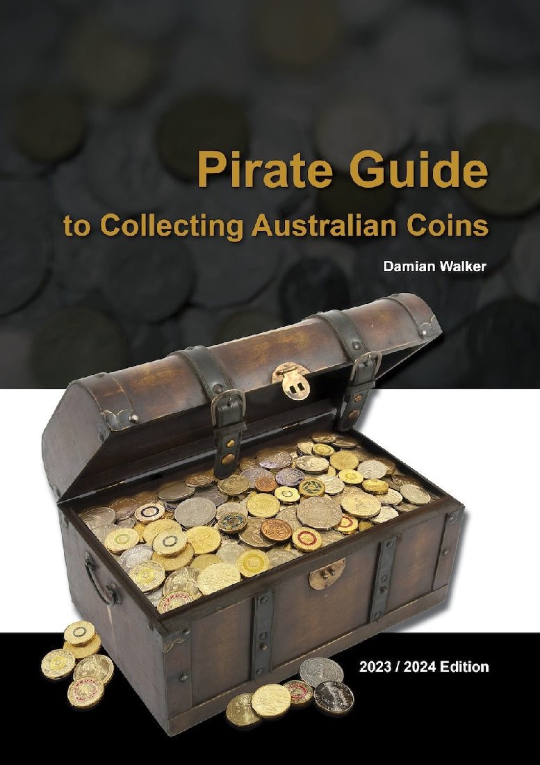 PIRATE GUIDE TO COLLECTING AUSTRALIAN COINS