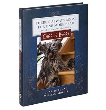 CHARLIE BEARS BOOK - 2ND EDITION - THERE'S ALWAYS ROOM FOR ONE MORE BEAR